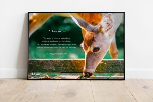 Deer so dear" Poem-Written by: Dudley Ormston Zinke (Digital Download)