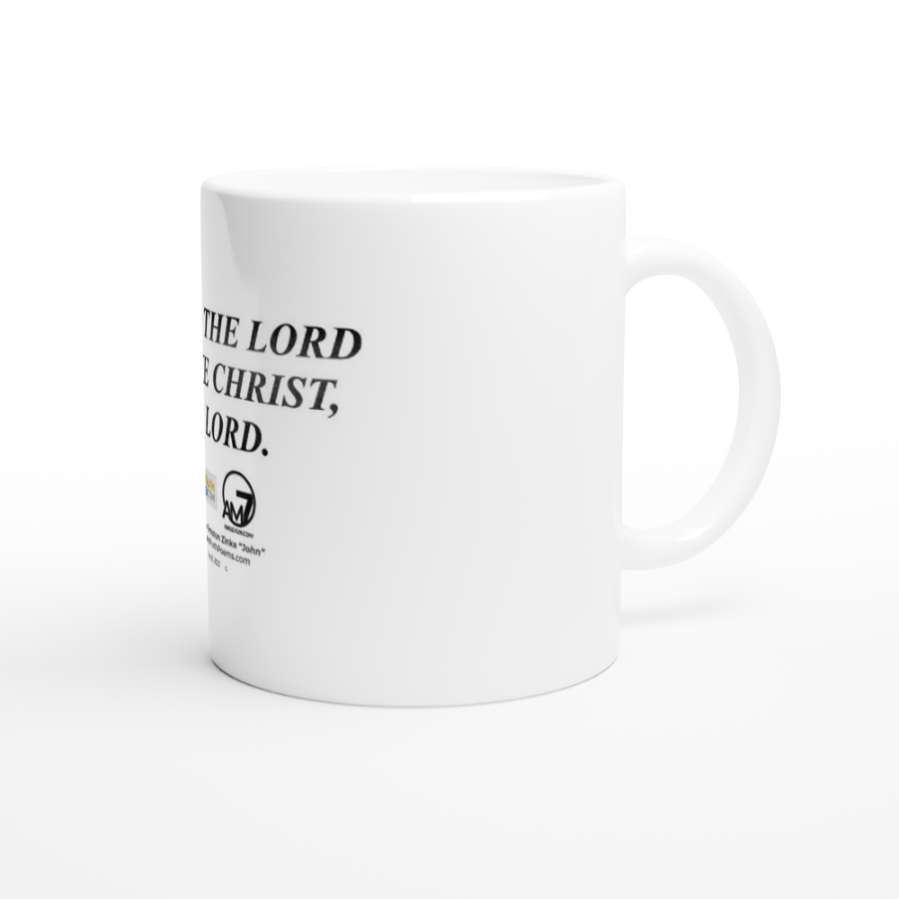 "Jesus is the Lord" White 11oz Ceramic Mug