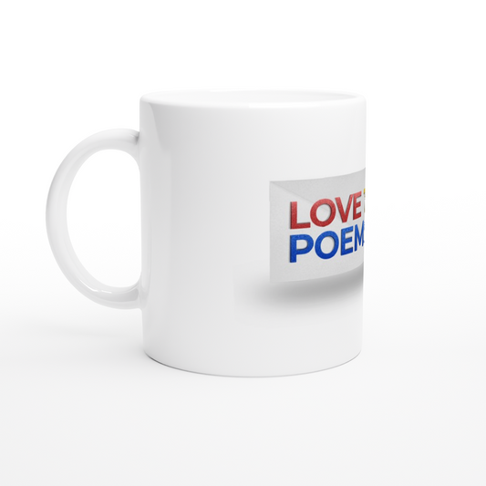 Love Truth Poems - White 11oz Ceramic Mug